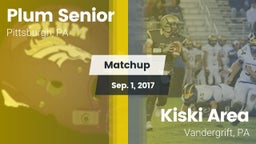 Matchup: Plum Senior High vs. Kiski Area  2017