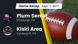 Recap: Plum Senior  vs. Kiski Area  2017