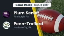 Recap: Plum Senior  vs. Penn-Trafford  2017