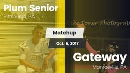 Matchup: Plum Senior High vs. Gateway  2017