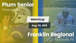Matchup: Plum Senior High vs. Franklin Regional  2019