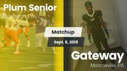 Matchup: Plum Senior High vs. Gateway  2019