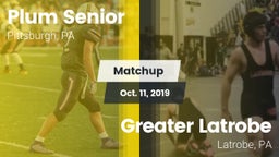 Matchup: Plum Senior High vs. Greater Latrobe  2019
