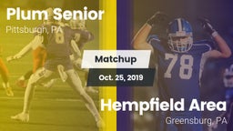 Matchup: Plum Senior High vs. Hempfield Area  2019
