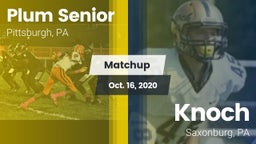 Matchup: Plum Senior High vs. Knoch  2020