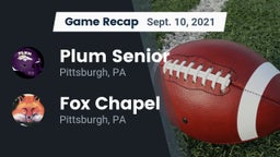 Recap: Plum Senior  vs. Fox Chapel  2021