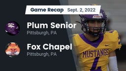 Recap: Plum Senior  vs. Fox Chapel  2022