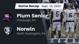 Recap: Plum Senior  vs. Norwin  2023
