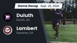 Recap: Duluth  vs. Lambert  2020