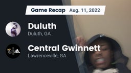 Recap: Duluth  vs. Central Gwinnett  2022