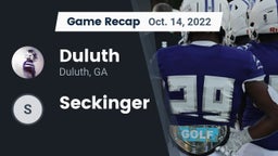 Recap: Duluth  vs. Seckinger 2022