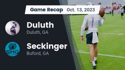 Recap: Duluth  vs. Seckinger  2023