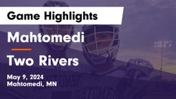 Mahtomedi  vs Two Rivers  Game Highlights - May 9, 2024