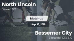 Matchup: North Lincoln vs. Bessemer City  2016