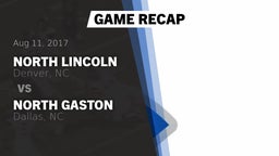 Recap: North Lincoln  vs. North Gaston  2017