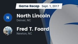 Recap: North Lincoln  vs. Fred T. Foard  2017