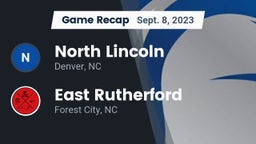 Recap: North Lincoln  vs. East Rutherford  2023