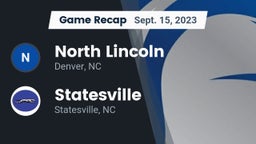 Recap: North Lincoln  vs. Statesville  2023