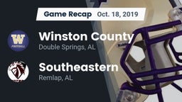 Recap: Winston County  vs. Southeastern  2019