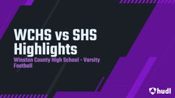 Winston County football highlights WCHS vs SHS Highlights