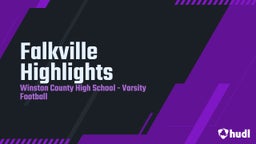Winston County football highlights Falkville Highlights