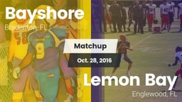 Matchup: Bayshore vs. Lemon Bay  2016