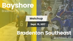 Matchup: Bayshore vs. Bradenton Southeast 2017