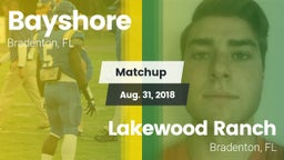 Matchup: Bayshore vs. Lakewood Ranch  2018