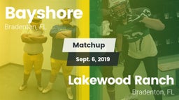 Matchup: Bayshore vs. Lakewood Ranch  2019