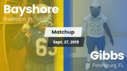Matchup: Bayshore vs. Gibbs  2019
