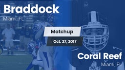 Matchup: Braddock vs. Coral Reef  2017