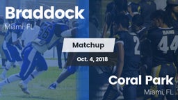 Matchup: Braddock vs. Coral Park  2018