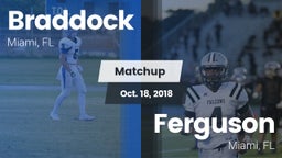 Matchup: Braddock vs. Ferguson  2018