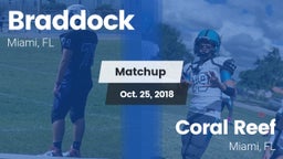 Matchup: Braddock vs. Coral Reef  2018