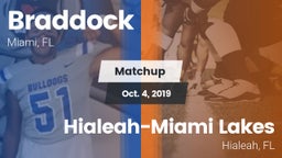 Matchup: Braddock vs. Hialeah-Miami Lakes  2019