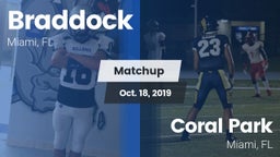 Matchup: Braddock vs. Coral Park  2019