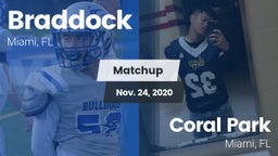 Matchup: Braddock vs. Coral Park  2020
