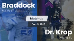Matchup: Braddock vs. Dr. Krop  2020