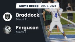 Recap: Braddock  vs. Ferguson  2021