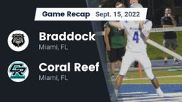 Recap: Braddock  vs. Coral Reef  2022