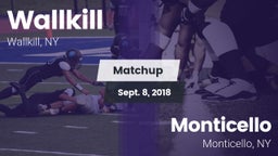 Matchup: Wallkill vs. Monticello  2018