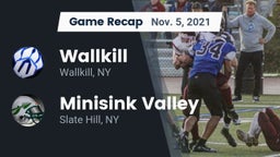 Recap: Wallkill  vs. Minisink Valley  2021