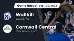 Recap: Wallkill  vs. Cornwall Central  2023