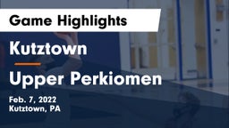 Kutztown  vs Upper Perkiomen  Game Highlights - Feb. 7, 2022