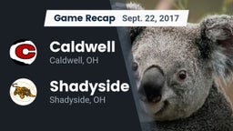 Recap: Caldwell  vs. Shadyside  2017