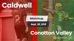 Matchup: Caldwell vs. Conotton Valley  2018