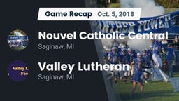 Recap: Nouvel Catholic Central  vs. Valley Lutheran  2018