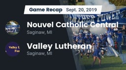 Recap: Nouvel Catholic Central  vs. Valley Lutheran  2019
