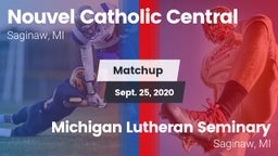 Matchup: Nouvel Catholic Cent vs. Michigan Lutheran Seminary  2020