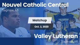 Matchup: Nouvel Catholic Cent vs. Valley Lutheran  2020